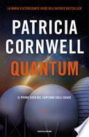Quantum. Il primo caso del capitano Calli Chase