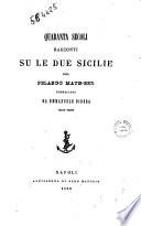 Quaranta secoli racconti su le due Sicilie del Pelasgo Matn-eer pubblicati da Emmanuele Bidera