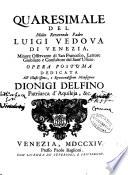 Quaresimale del molto reverendo padre Luigi Vedova di Venezia minore osservante di s. Francesco, lettore giubilato e consiltore del Sant'Ufizio. Opera postuma ..