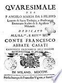 Quaresimale del p. Angelo Maria da S. Filippo lettore di sacra teologia, e predicatore eremitano scalzo di S. Agostino milanese. ..