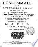 QUARESIMALE DEL P. VITTORIO PIPERNO DA BENEVENTO Dell'Ordine Serafico de' Frati Minori Cappuccini