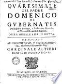 Quaresimale del Padre Domenico de Gubernatis da Sospello,...