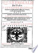 Quaresimale del padre F. Giuseppe di Como predicatore clarissimo de Minori osseru. di S. Francesco, e padre della prouincia di Milano..