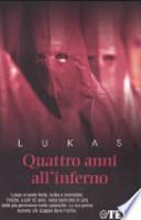 Quattro anni all'inferno
