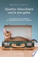 Quattro chiacchiere con la mia gatta