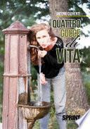 Quattro gocce di vita