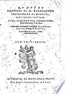 Quattro orationi di M. Bartolomeo Spathaphora di Moncata, gentil'huomo uenetiano. L'una in morte del serenissimo Marc'Antonio Triuisano. L'altra nella creatione del serenissimo Francesco Veniero principe di Venetia, et una in difesa della seruitù. L'altra in difesa della discordia
