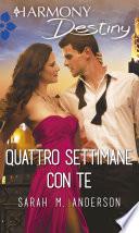 Quattro settimane con te