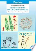 Quattro storie per quattro stagioni