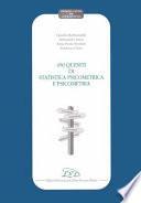 Quattrocentocinquanta quesiti di statistica psicometrica e psicometria