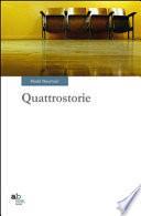 Quattrostorie