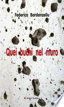 Quei buchi nel muro