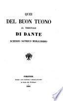 Quei del buon tuono al tribuanle de Dante