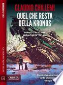Quel che resta della Kronos