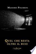 Quel che resta oltre il buio