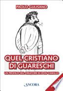 Quel cristiano di Guareschi