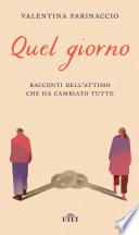 Quel giorno