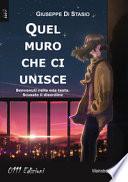 Quel muro che ci unisce