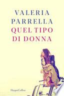 Quel tipo di donna