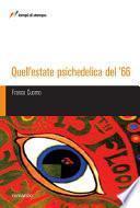 Quell'estate psichedelica del '66