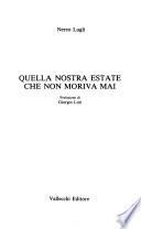 Quella nostra estate che non moriva mai