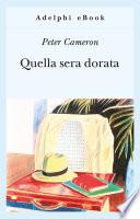 Quella sera dorata