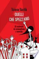 Quelli che Spezzano. Gli arbëreshë fra municipalismo libertario e anarchia