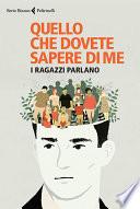 Quello che dovete sapere di me