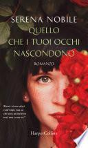 Quello che i tuoi occhi nascondono