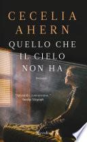 Quello che il cielo non ha