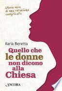 Quello che le donne non dicono alla Chiesa