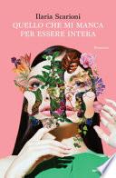 Quello che mi manca per essere intera