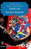 Quello che non puoi disegnare