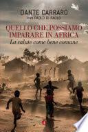 Quello che possiamo imparare in Africa