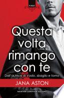 Questa volta rimango con te
