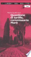 Questione di tariffe, commissario Marè