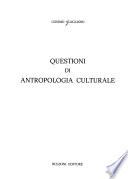 Questioni di antropologia culturale