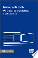 Questioni di architettura e urbanistica