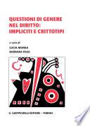 Questioni di genere nel diritto: impliciti e crittotipi