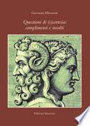 Questioni di (s)cortesia: complimenti e insulti