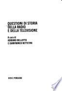 Questioni di storia della radio e della televisione