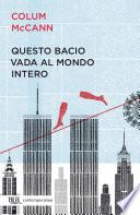 Questo bacio vada al mondo intero