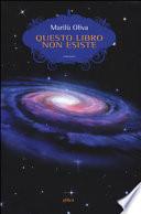 Questo libro non esiste. Storia di una macchina del tempo