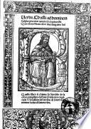 Questo libro si chiama lo Spechio de la croce compilato da frate Domenico caualcada Vico pisano del ordine di sancto Dominico: homo di sancta vita