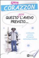 Questo non l'avevo previsto... Autobiografia semiseria del popolare meteorologo televisivo