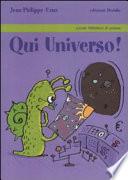 Qui Universo!