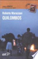 Quilombos. Viaggio in Brasile fra i discendenti degli schiavi