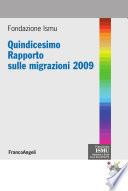 Quindicesimo Rapporto sulle migrazioni 2009