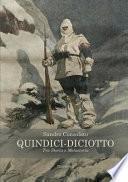 Quindici-Diciotto. Tra Storia E Metastoria