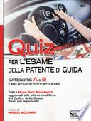 Quiz per la patente di guida. Categorie A e B e relative sottocategorie